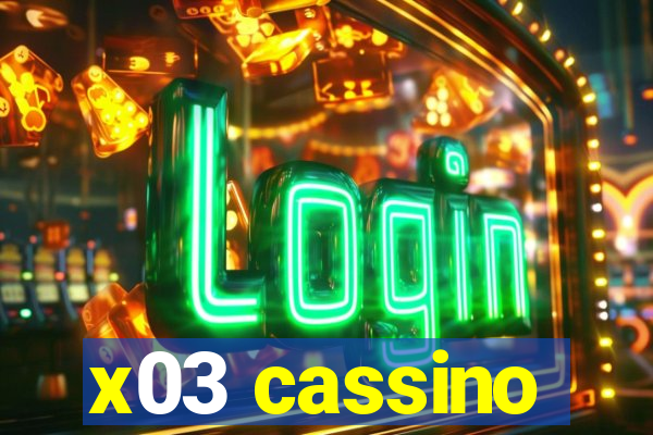 x03 cassino